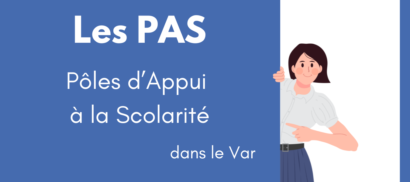 Les PAS : Pôles d'Appui à la Scolarité